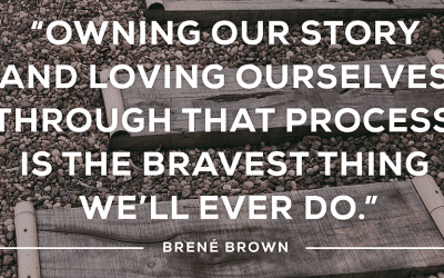 Rising Strong™, based on the Research of Brené Brown